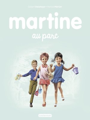 cover image of Martine au parc